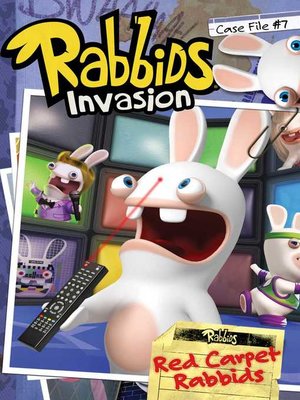 cover image of Case File #7 Red Carpet Rabbids